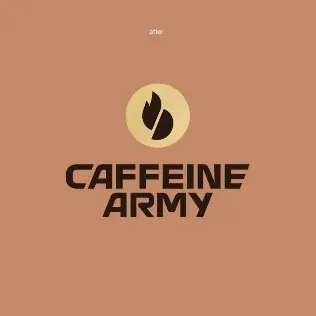 Caffeine Army